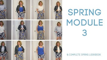 Module 3 Lookbook and Final Spring Capsule Lookbook