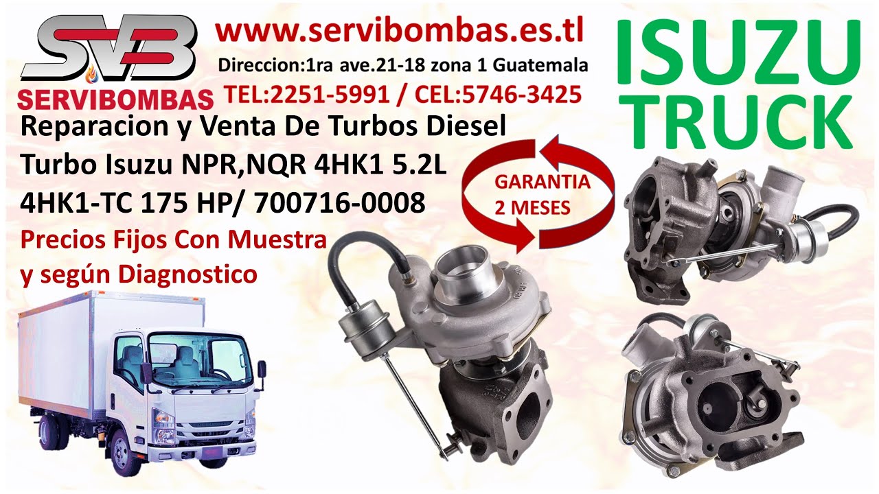 Venta Turbo Isuzu NPR,NQR 5.2 4HK1 / 700716-0008 Guatemala