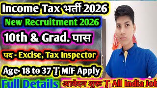 Income Tax Direct Recruitment 2026 | Income Tax Vacancy 2026 | 10th GovtJobs | New Vacancy 2026