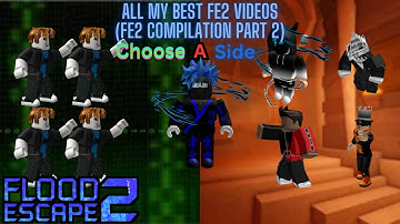 All my best FE2 Videos FE2 Compilation Part 2