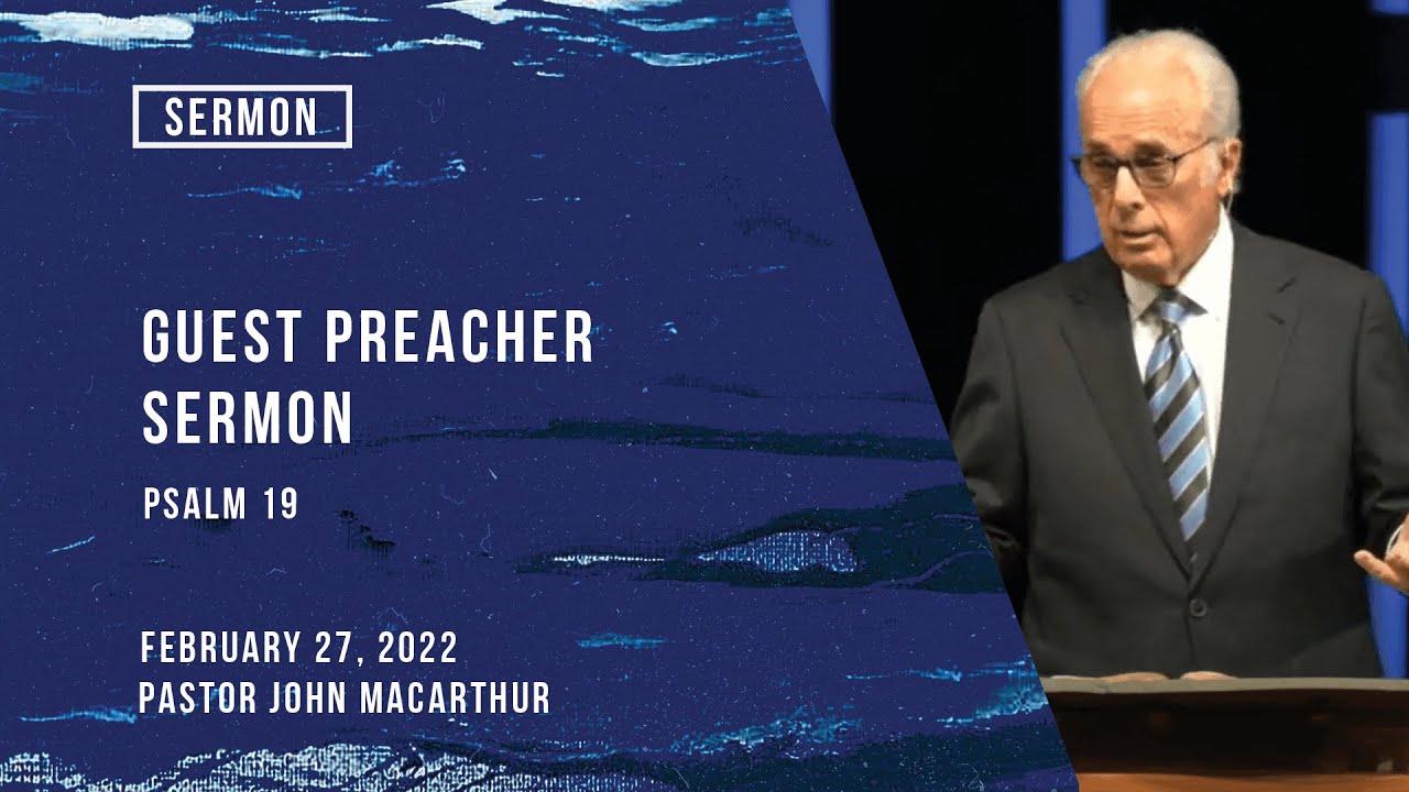 Sermon by Guest Preacher: Pastor John MacArthur