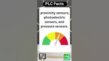 PLC Facts - interface with sensors like...