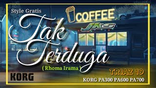 Style TAK TERDUGA ( Rhoma Irama ) Triaz 19 Korg PA300 PA600 PA700