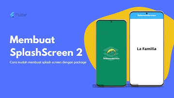 Membuat Splash Screen dengan Package di Flutter  - Flutter Tutorial Series