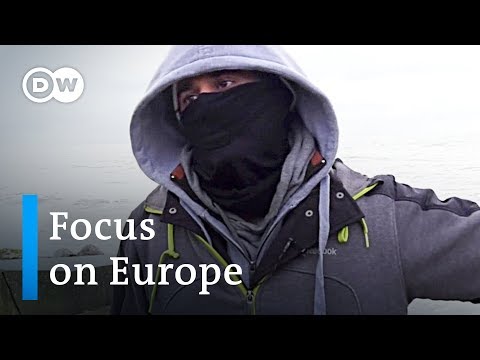 France: Migrants in a race against Brexit | Focus on Europe