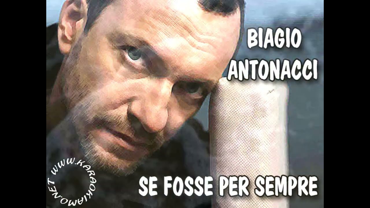 Biagio Antonacci - Se fosse per sempre (karaoke - fair use)