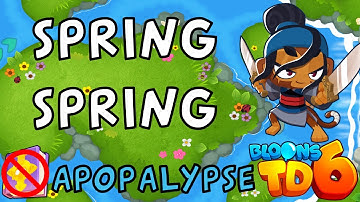 Bloons TD 6 | Spring Spring Temple Apopalypse | No MK No Powers | Guide / Strategy