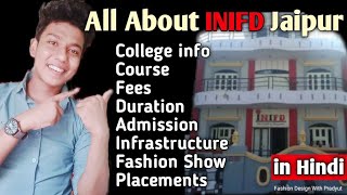 All About Inifd Jaipur, Rajasthan In Hindiadmission? Fees? Course? Eligibility? Facilities?