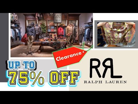 UP TO 75% OFF RRL @ Polo Ralph Lauren Factory Outlet Shopping Spree-Extra 25% OFF ALL CLEARANCE Sale
