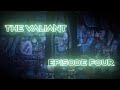 The valiant  animated msp series  s1 ep4 13