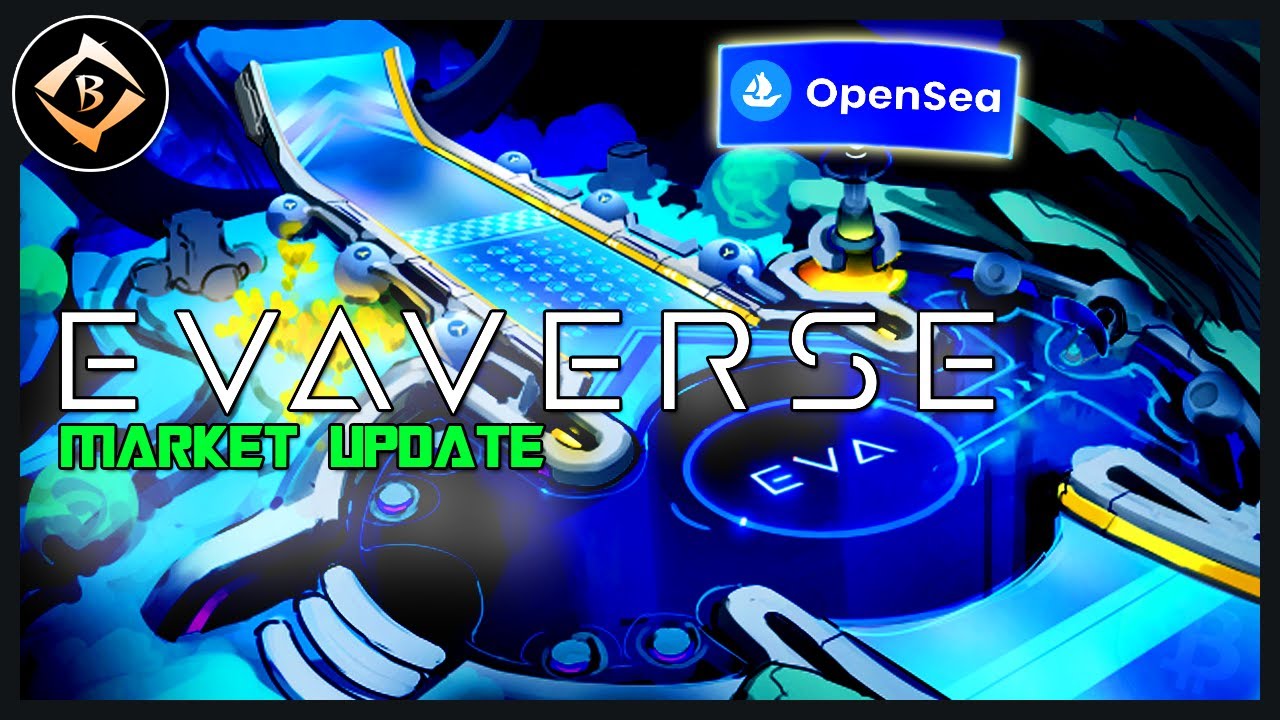 EVAVERSE NFT MARKET UPDATE