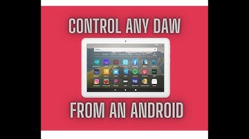 Control any DAW from an Android