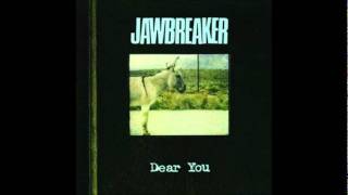 Video thumbnail of "Jawbreaker - Fireman"