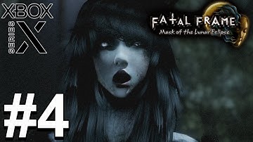 Fatal Frame: Mask of the Lunar Eclipse (Xbox Series X) Gameplay Walkthrough Part 4 [4K 60FPS]
