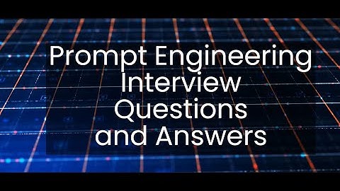 Prompt Engineer Interview Questions and Answers #promptengineering