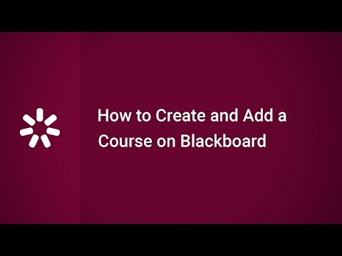 How to Create and Add a Course on Blackboard