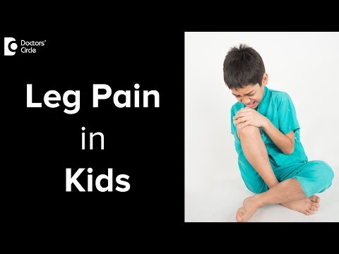 Video: Leg Pain In Children