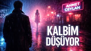 Kalbim Düşüyor - Ahmet Ceylan 2026 Yeni Türkçe Pop