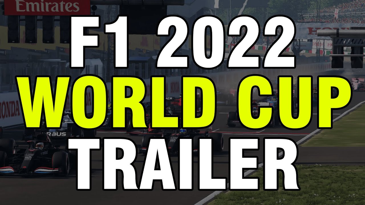 F1 2022 World Cup Trailer