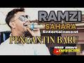 RAMZI - Pengantin Baru | Acara Wedding Fatimah &amp; Faris | Cirebon 2025