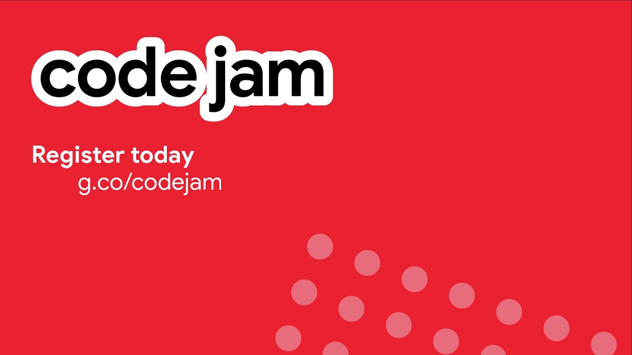 Code Jam 2020 – Do You Have What It Takes? - Youtube