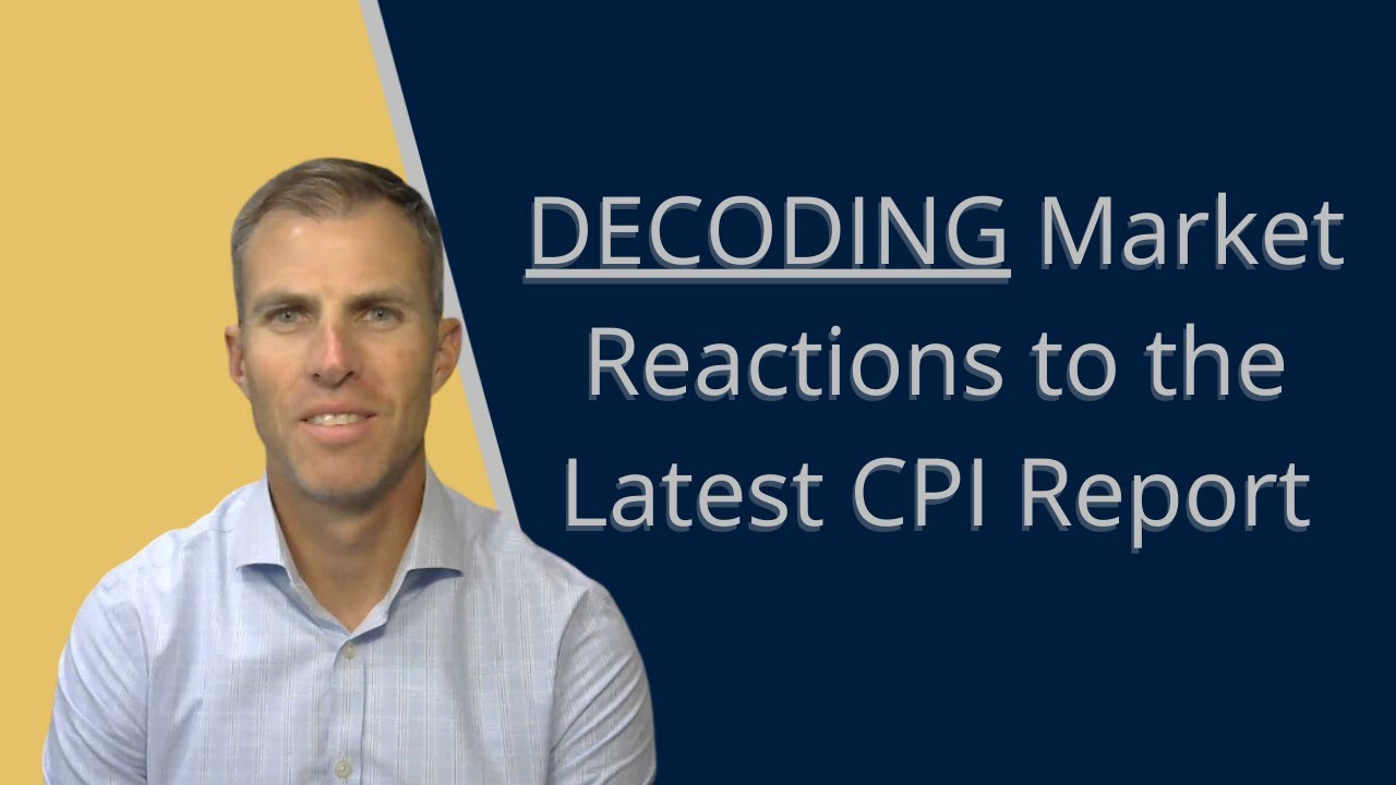 Decoding Market Reactions to the Latest CPI Report
