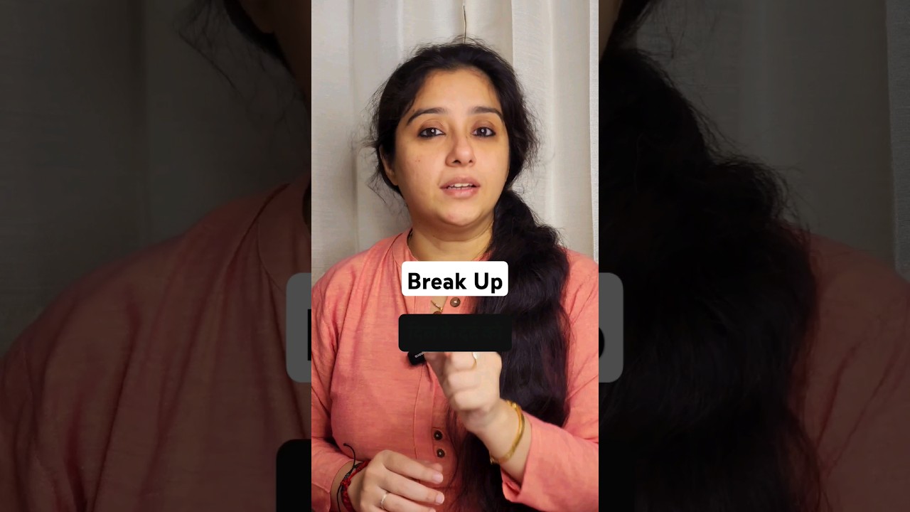 How To Move On After Break Up | 