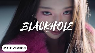 Blackhole  Ive male Version