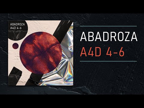 Abadroza A4D 4 6 2025 Full Album