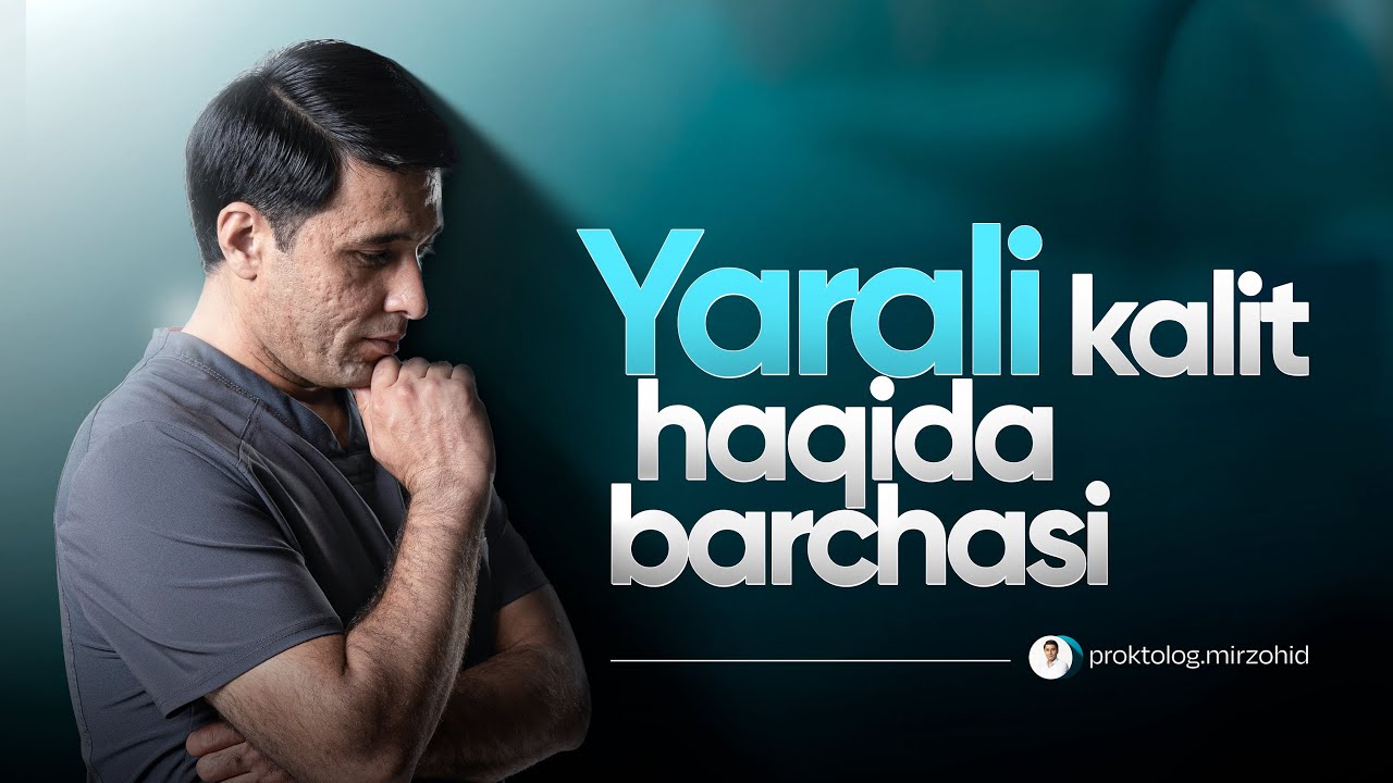 Yarali kalit | U nima? | Asoratlari | Davolash usullari