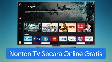 Cara Menonton Siaran TV Lokal Secara Online di Android TV