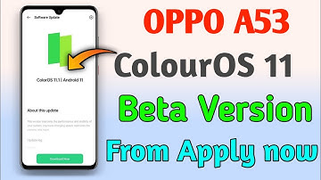 oppo a53 software update android 11 || oppo a53 colourOS 11 beta version update form apply now