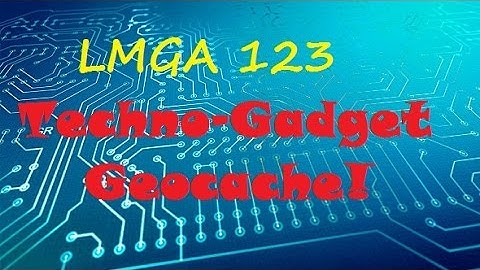 LMGA 123 - Gadget Reverse Geocache