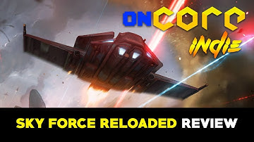 OnCore Indie - SkyForce Reloaded Review