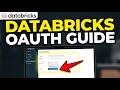 How to authenticate with Databricks using OAuth tokens - Complete Guide