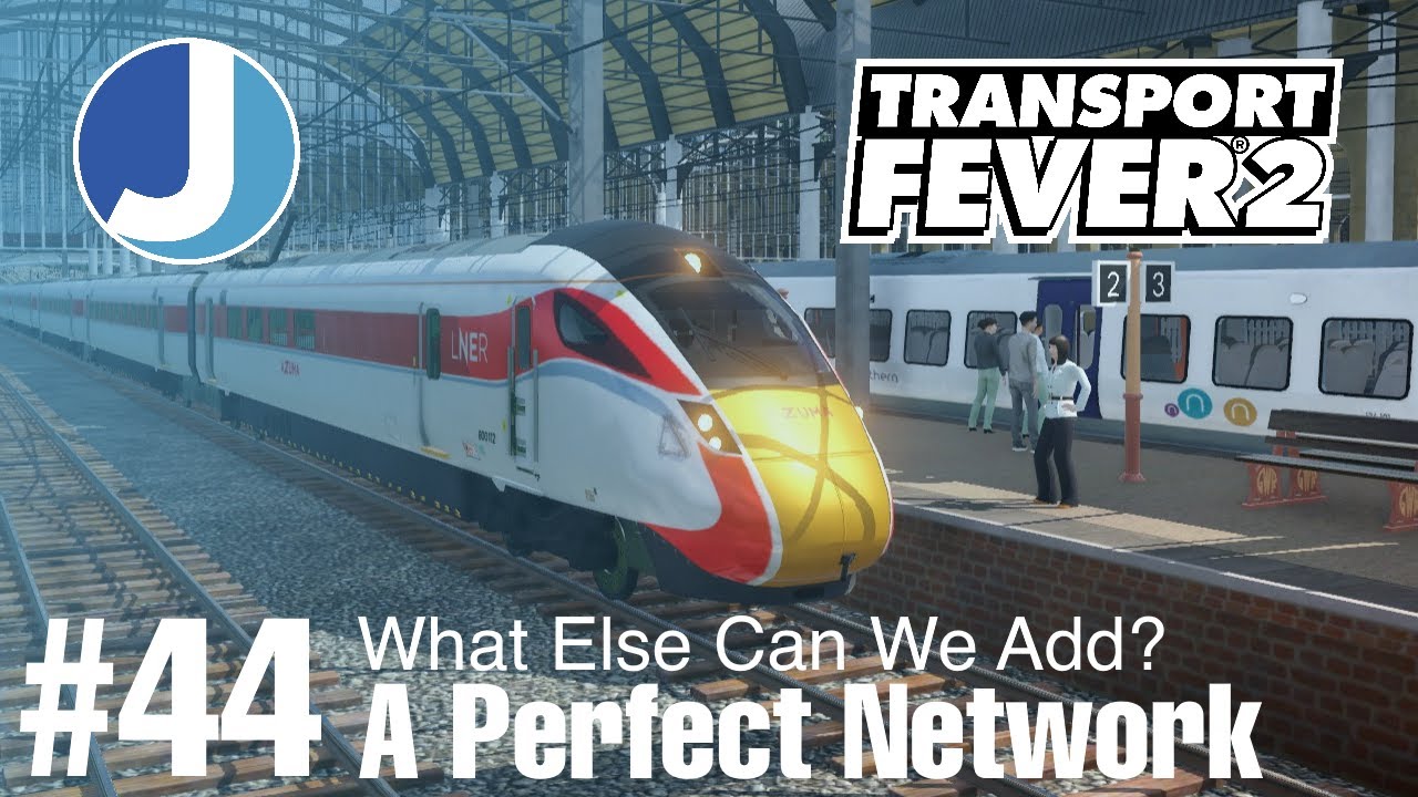 It's A Pretty Perfect Network! | Transport Fever 2 | East Yorkshire | Episode 44
