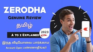 HONEST Zerodha Review - 2023 | See This Before Opening Account With Zerodha | Zerodha in Tamil
