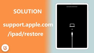 Solution à l'erreur support.apple.com/ipad/restore iPad