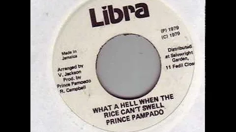 Prince Pampado - What A Hell When The Rice Can't S...