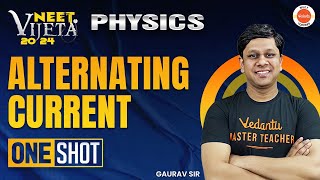 Alternating Current One Shot | NEET 2024 Physics | Vijeta Batch #neetkijeet