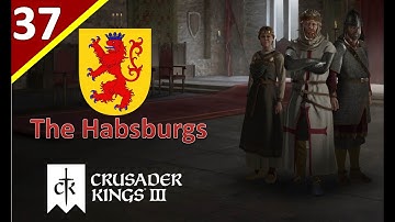 The Balkans Conflict Continues l The House of Habsburg l Crusader Kings 3 l Part 37
