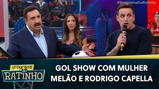 Gol Show com Mulher Melão e Rodrigo Capella | Programa do Ratinho (14/05/24)