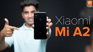 Xiaomi Mi A2 Hindi Review: Should you buy it in India? [Hindi हिन्दी]