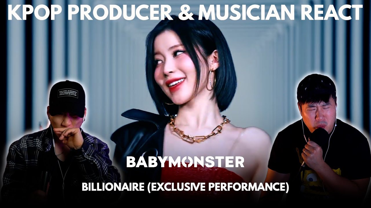 Musicians react & analyze ♡ BABYMONSTER - Billionaire (Exclusive Performance Video)