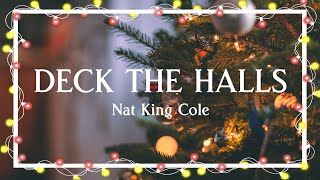 Deck The Halls – Nat King Cole（Lyric Video）