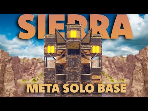 The Sierra - Solo Rust base design