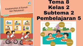 Tema 8 Kelas 2 Subtema 2 Pembelajaran 5 Halaman 88,89,90,91,92,93,94 dan 95