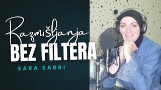 Sara Sabri: Šta je za jednu ženu danas NAJVAŽNIJE?