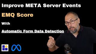 Improve META (Facebook) EMQ score with form automatic data detection screenshot 4