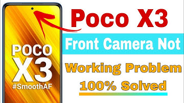 POCO X3 Front Camera not working fix | How to Fix Poco X3 pro camera failed problem